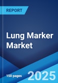 Lung Marker Market: Global Industry Trends, Share, Size, Growth, Opportunity and Forecast 2023-2028- Product Image