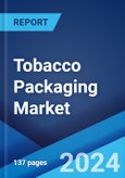 Global Tobacco Packaging Market Report by Material Type, Packaging Type, End Use, and Region 2024-2032- Product Image