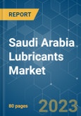 Saudi Arabia Lubricants Market - Growth, Trends, COVID-19 Impact, and Forecasts (2023-2028)- Product Image