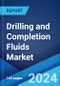 Drilling and Completion Fluids Market: Global Industry Trends, Share, Size, Growth, Opportunity and Forecast 2023-2028 - Product Thumbnail Image