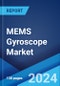 MEMS Gyroscope Market: Global Industry Trends, Share, Size, Growth, Opportunity and Forecast 2023-2028 - Product Thumbnail Image