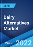 Dairy Alternatives Market: Global Industry Trends, Share, Size, Growth, Opportunity and Forecast 2022-2027- Product Image