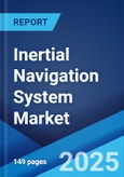 Inertial Navigation System Market: Global Industry Trends, Share, Size, Growth, Opportunity and Forecast 2023-2028- Product Image