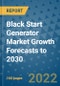 Black Start Generator Market Growth Forecasts to 2030 - Product Thumbnail Image