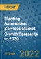 Blasting Automation Services Market Growth Forecasts to 2030 - Product Thumbnail Image