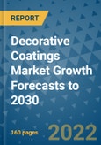 Decorative Coatings Market Growth Forecasts to 2030- Product Image