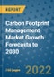Carbon Footprint Management Market Growth Forecasts to 2030 - Product Image
