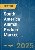 South America Animal Protein - Market Share Analysis, Industry Trends & Statistics, Growth Forecasts (2025 - 2030)- Product Image