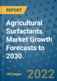 Agricultural Surfactants Market Growth Forecasts to 2030- Product Image