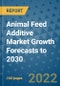 Animal Feed Additive Market Growth Forecasts to 2030 - Product Image