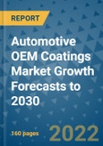 Automotive OEM Coatings Market Growth Forecasts to 2030- Product Image