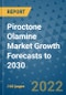 Piroctone Olamine Market Growth Forecasts to 2030 - Product Image