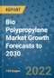 Bio Polypropylene Market Growth Forecasts to 2030 - Product Image