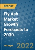 Fly Ash Market Growth Forecasts to 2030- Product Image