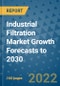 Industrial Filtration Market Growth Forecasts to 2030 - Product Image