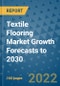 Textile Flooring Market Growth Forecasts to 2030 - Product Image