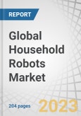 Global Household Robots Market by Offering (Products, Services), Type (Domestic, Entertainment & Leisure), Distribution Channel (Online, Offline), Application (Vacuuming, Lawn Mowing, Pool Cleaning) and Geography - Forecast to 2027- Product Image