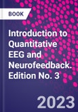 Introduction to Quantitative EEG and Neurofeedback. Edition No. 3- Product Image