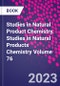 Studies in Natural Product Chemistry. Studies in Natural Products Chemistry Volume 76 - Product Image