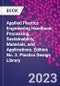 Applied Plastics Engineering Handbook. Processing, Sustainability, Materials, and Applications. Edition No. 3. Plastics Design Library - Product Image