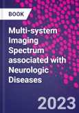 Multi-system Imaging Spectrum associated with Neurologic Diseases- Product Image