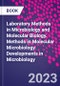 Laboratory Methods in Microbiology and Molecular Biology. Methods in Molecular Microbiology. Developments in Microbiology - Product Thumbnail Image