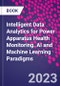 Intelligent Data Analytics for Power Apparatus Health Monitoring. AI and Machine Learning Paradigms - Product Thumbnail Image