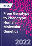 From Genotype to Phenotype. Human Molecular Genetics- Product Image