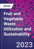 Fruit and Vegetable Waste Utilization and Sustainability- Product Image
