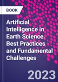 Artificial Intelligence in Earth Science. Best Practices and Fundamental Challenges- Product Image