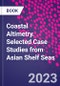 Coastal Altimetry. Selected Case Studies from Asian Shelf Seas - Product Thumbnail Image