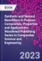 Synthetic and Natural Nanofillers in Polymer Composites. Properties and Applications. Woodhead Publishing Series in Composites Science and Engineering - Product Image