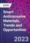 Smart Anticorrosive Materials. Trends and Opportunities - Product Thumbnail Image