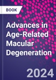 Advances in Age-Related Macular Degeneration- Product Image