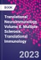 Translational Neuroimmunology, Volume 8. Multiple Sclerosis. Translational Immunology - Product Thumbnail Image