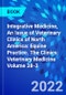Integrative Medicine, An Issue of Veterinary Clinics of North America: Equine Practice. The Clinics: Veterinary Medicine Volume 38-3 - Product Thumbnail Image