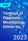 Textbook of Diagnostic Microbiology. Edition No. 7- Product Image