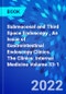 Submucosal and Third Space Endoscopy , An Issue of Gastrointestinal Endoscopy Clinics. The Clinics: Internal Medicine Volume 33-1 - Product Thumbnail Image