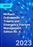 McRae's Orthopaedic Trauma and Emergency Fracture Management. Edition No. 4- Product Image