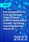 Pain Management, An Issue of Veterinary Clinics of North America: Exotic Animal Practice. The Clinics: Veterinary Medicine Volume 26-1 - Product Image