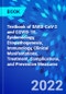 Textbook of SARS-CoV-2 and COVID-19. Epidemiology, Etiopathogenesis, Immunology, Clinical Manifestations, Treatment, Complications, and Preventive Measures - Product Thumbnail Image