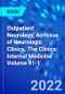 Outpatient Neurology, An Issue of Neurologic Clinics. The Clinics: Internal Medicine Volume 41-1 - Product Thumbnail Image