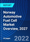 Norway Automotive Fuel Cell Market Overview, 2027- Product Image