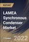 LAMEA Synchronous Condenser Market Size, Share & Industry Trends Analysis Report By Reactive Power rating, By Starting Method, By Cooling Technology, By Installation Type (New and Refurbished), By End User, By Country and Growth Forecast, 2022 - 2028 - Product Thumbnail Image