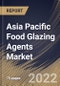 Asia Pacific Food Glazing Agents Market Size, Share & Industry Trends Analysis Report By Nature (Conventional and Organic), By Application, By Product Type (Stearic Acid, Beeswax, Candelilla Wax, Shellac, Carnauba Wax) By Country and Growth Forecast, 2022 - 2028 - Product Image