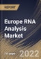 Europe RNA Analysis Market Size, Share & Industry Trends Analysis Report By Product, By Technology (Real Time-PCR (qPCR) Technology, Sequencing Technology, Microarray Technology), By End-use, By Application, By Country and Growth Forecast, 2022 - 2028 - Product Thumbnail Image