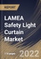 LAMEA Safety Light Curtain Market Size, Share & Industry Trends Analysis Report By Application (Packaging, Material Handling, Assembly, Robotics), By Industry, By Resolution, By Safety Level Type, By Component, By Country and Growth Forecast, 2022 - 2028 - Product Thumbnail Image