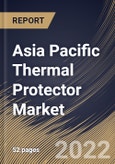 Asia Pacific Thermal Protector Market Size, Share & Industry Trends Analysis Report By Application (Motor, Compressor, Transformer and Others), By Country and Growth Forecast, 2022 - 2028- Product Image
