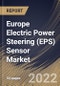 Europe Electric Power Steering (EPS) Sensor Market Size, Share & Industry Trends Analysis Report By Vehicle Type (Passenger Vehicle and Commercial Vehicle), By Distribution Channel (OEM and Aftermarket), By Type, By Country and Growth Forecast, 2022 - 2028 - Product Thumbnail Image