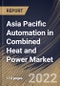 Asia Pacific Automation in Combined Heat and Power Market Size, Share & Industry Trends Analysis Report By Component (Controllers, Sensors, Switches & Relays, Drives, and Others), By Control & Safety System, By Country and Growth Forecast, 2022 - 2028 - Product Thumbnail Image